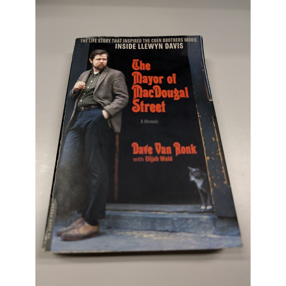 Mayor of MacDougal Street [2013 Edition] : A Memoir by Dave Van Ronk book